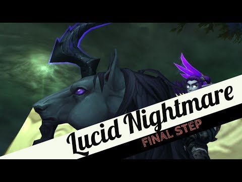Final Step: Lucid Nightmare - The Pit of Criminals - Karazhan - Mount Pick up location