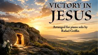 Victory in Jesus - solo piano hymn arrangement (sheet music link in description)