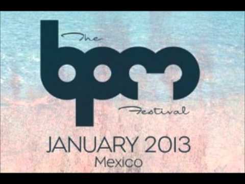 Sharam - BPM Festival 2013  (Part 2)