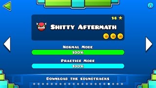 Geometry Dash - 'Shitty Aftermath' 97% Complete. ( ͡° ͜ʖ ͡°)