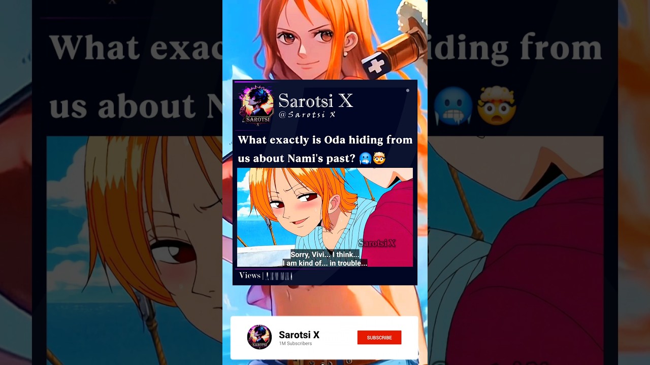What exactly is Oda hiding from us about Nami's past?  #Nami #Oda #Onepiece