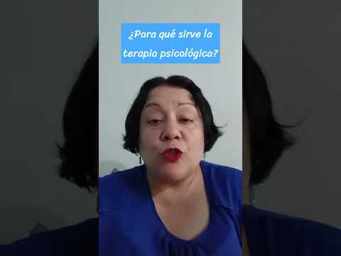 ¿Para qué sirve la terapia psicológica?