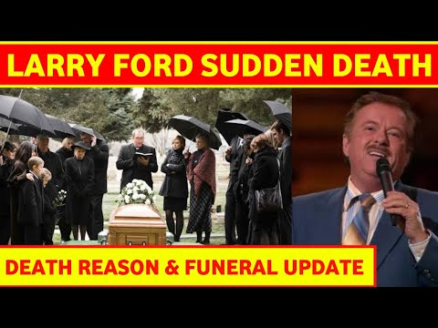 Legendary Gospel Tenor Larry Ford Has Died | Larry Ford Passed Away | Larry Ford Obituary