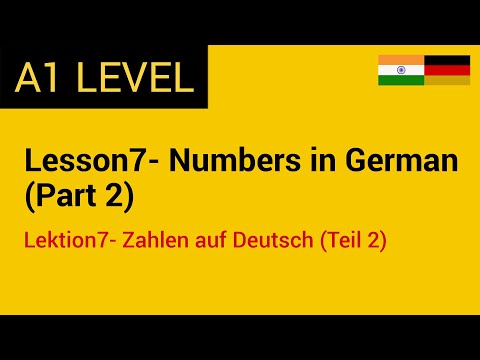 Lesson 7 - Numbers in German (Part 2)