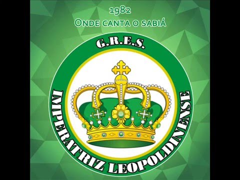 Imperatriz Leopoldinense 1982 - Onde canta o sabiá