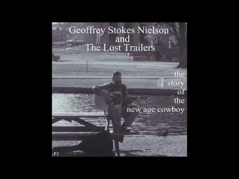 Geoffrey Stokes Nielson & The Lost Trailers - Ode to Joe