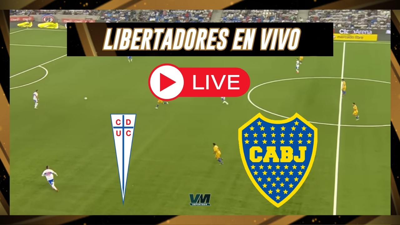 🔴UNIVERSIDAD CATOLICA VS BOCA JUNIORS🔴COPA LIBERTADORES 2026🔴VMDEPORTES