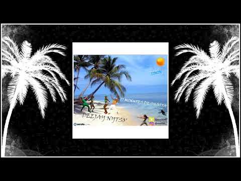 DJ NYTSO - 17 MINUTES DE SHATTA