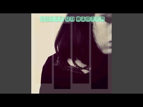 Mañana - Julie on Winter
