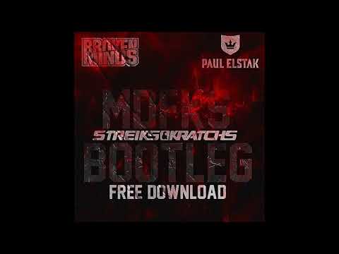 Dj Paul Elstak & Broken Minds - MDFKS (Streiks & Kratchs Bootleg)