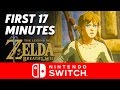 First 17 Minutes on Nintendo Switch - The Legend of Zelda: Breath of the Wild
