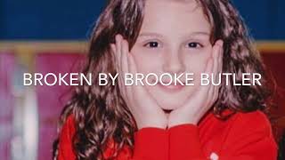 Broken-by Brooke butler cover by Hayley:)