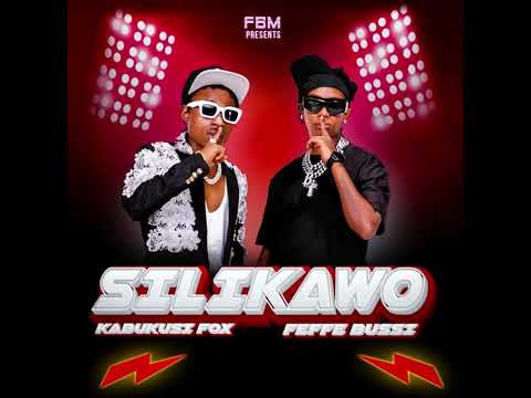 Silikawo - Feffe Busi & Kabukusi Fox New Song (Official P Video) Latest Ugandan New Music 2024