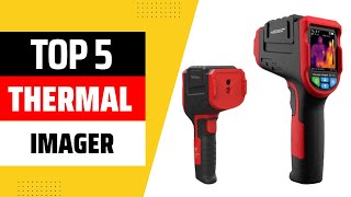 Top 5 Best Thermal Imager On AliExpress