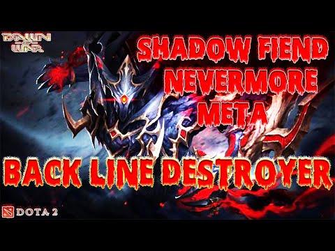 " Shadow Fiend SF Nevermore " The Annihilator - Dawn Of War Full Gameplay - DotA 2 Arcade Game 2022