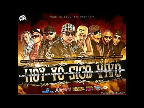 DaSoul 'The Prophet' Ft. Philo, Jhota, Komprezor, Los Fugitivos PR, Aloy   Nazim - Hoy Yo Sigo Vivo