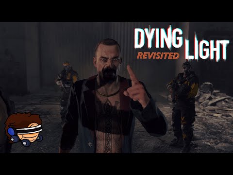 Revisiting Dying Light 1 PART 4 - The Pit