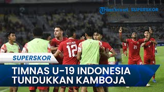 Fulltime Timnas U19 Indonesia Vs Kamboja pada Piala AFF 2024, Garuda Muda Sukses Menangi Laga 2-0