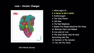 Love - A House Is Not A Motel