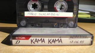 KAMA KAMA 17-06-1995 Mario Scalambrin (Ultima ora)