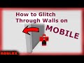 How to glitch through wall on MOBILE (/e dance2 glitch) - Roblox
