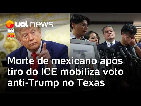 EUA: Morte de mexicano após ser baleado pelo ICE mobiliza voto contra Trump no Texas