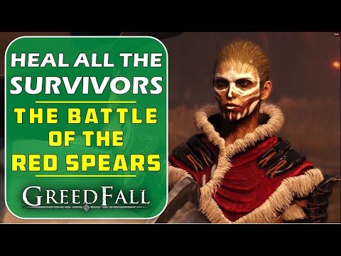 [The Battle of the Red Spears] Find & Heal all the survivors | Greedfall