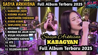 Download lagu SASYA ARKHISNA || Kabagyan - Kusuma Wijaya || Full Album Terbaru 2025 mp3 Download lagu SASYA ARKHISNA || Kabagyan - Kusuma Wijaya || Full Album Terbaru 2025 mp3