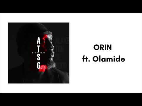 Reminisce - Orin feat. Olamide (Official Audio)