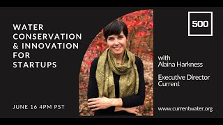 Water Conservation and Innovation For Startups
