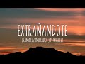Zhamira Zambrano & Jay Wheeler - Extrañándote (Letra/Lyrics)