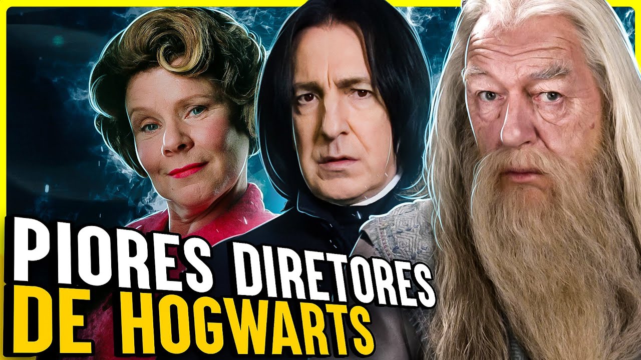 OS 7 PIORES DIRETORES QUE HOGWARTS JÁ TEVE | Ranking