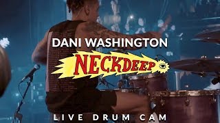 Dani Washington of Neck Deep (Happy Judgement Day - Drum Cam)