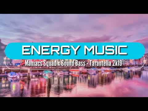 Maniacs Squad x Sound Bass - Tarantella 2k19