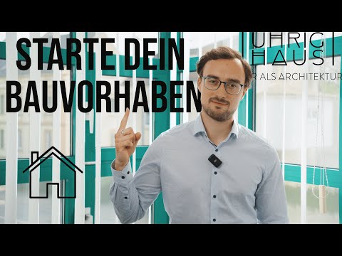 Hausbau im Jahr 2024 - Wie beginnen?