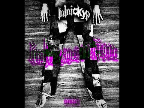 Lulnickyp - Can ya feel me?