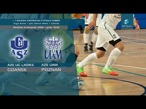 AZS UG Ladies Gdańsk - AZS UAM Poznań / LIVE / Ekstraliga futsalu kobiet [8.11.2020]