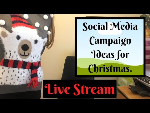 Social Media campaign ideas for Christmas 2019