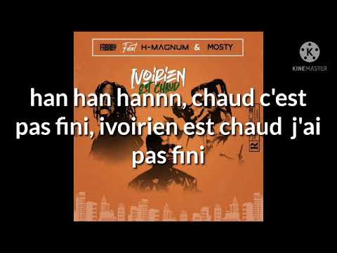 Magnum FT Mosty ivoirien est chaude lyrics