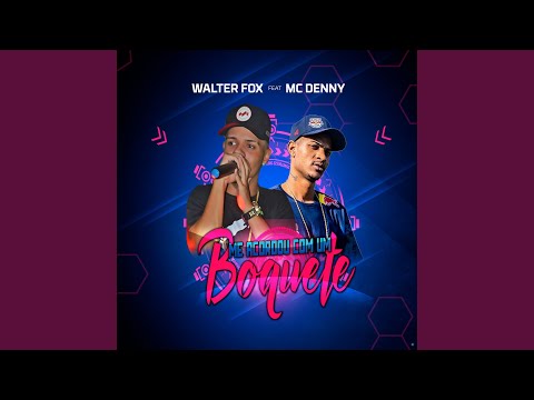 Me Acordou Com um Boquete (feat. Mc Denny)
