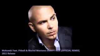 Mohombi ft. Pitbull &amp; Machel Montano - Bumpy Ride