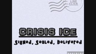 Crisis Ice (Outta Line Click) - Boyz Talkin' Down Produced by Scotty Wu
