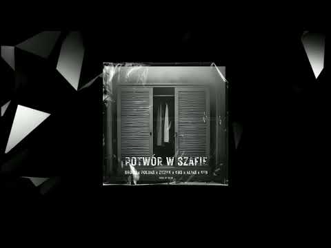 POTWÓR W SZAFIE - GROSU x POLDAS x ZYZIEK [Wołominiacy] x KNS x ALIAS x KEB