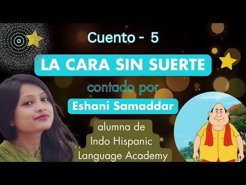 CUENTACUENTOS - SERIE 1 : CUENTOS DE GOPAL BHAR #05 LA CARA SIN SUERTE