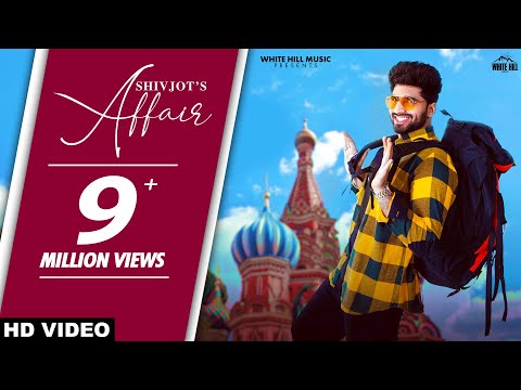 SHIVJOT : Affair (Official Video) The Boss | Punjabi Song 2021