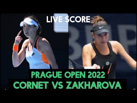 Alizé Cornet vs Anastasia Zakharova - WTA Prague Open 2022 Live Score