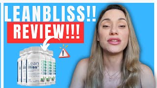 LEANBLISS 🚫⛔❌ ATTENTION! ALERT! WARNING 2024! 🚫⛔❌ LEANBLISS REVIEW! WEIGHT LOSS! LEANBLISS REVIEWS