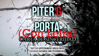 PiterG y Porta - Cartas de sinceridad (Con Letra y Descarga)