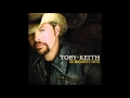 TOBY KEITH -THE LONELY
