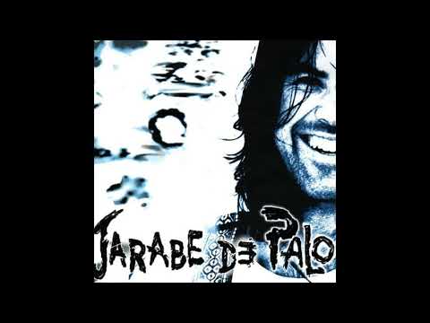 Jarabe de Palo  Grita
